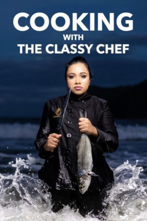 Cooking with the Classy Chef (2022) poster