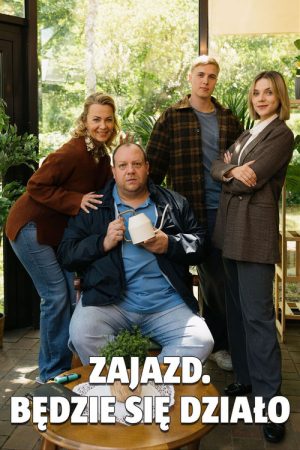 Zajazd. Będzie się działo (2025) poster
