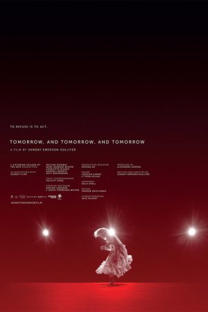 Tomorrow, and Tomorrow, and Tomorrow (2017) poster