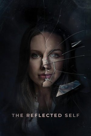 The Reflected Self (2024) poster