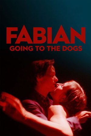 Fabian: Going to the Dogs (2021) poster