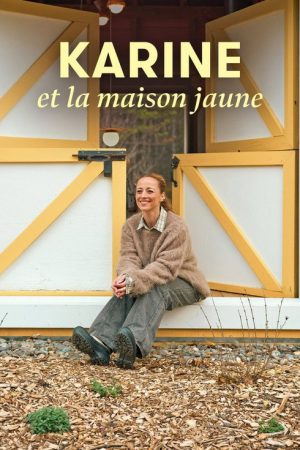 Karine and the Yellow House (2025) poster
