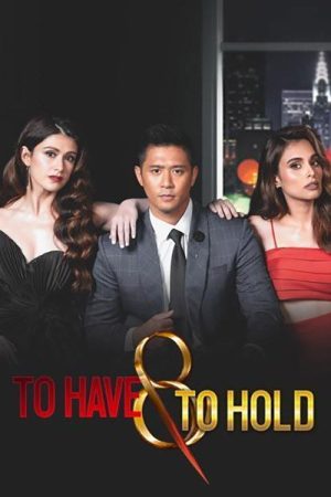 To Have & to Hold (2021) poster
