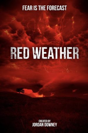 Red Weather (2016) poster