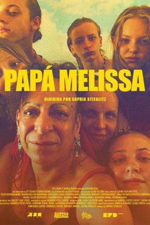 Papá Melissa (2025) poster