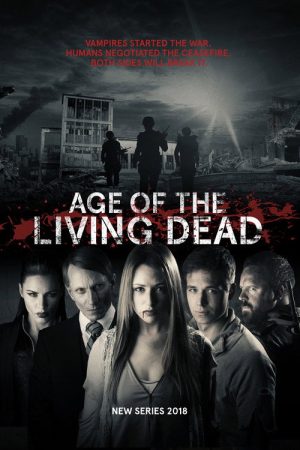 Age of the Living Dead (2018) poster
