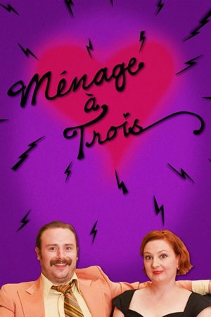 Ménage à Trois (2017) poster