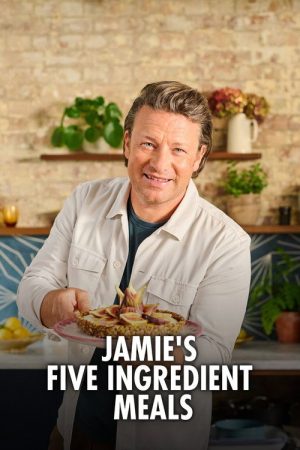Jamie’s 5 Ingredient Meals (2023) poster