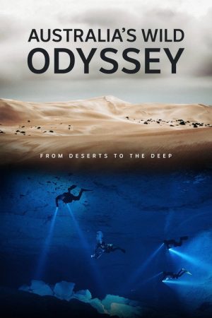 Australia’s Wild Odyssey (2023) poster