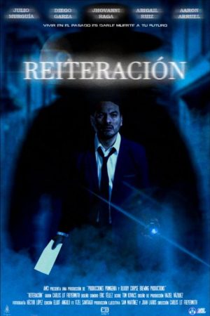Reiteración (2024) poster