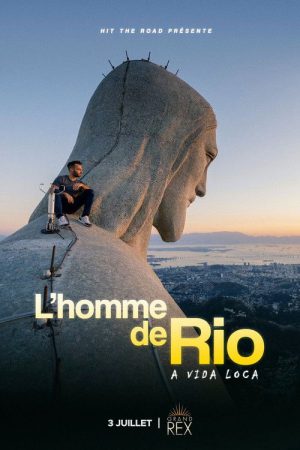 L’Homme de Rio – A vida loca (2022) poster