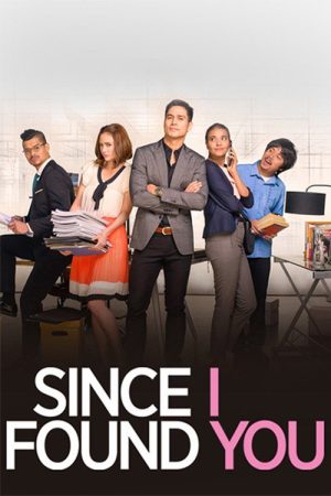 Since I Found You (2018) poster
