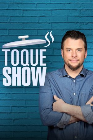 Toque Show (2017) poster