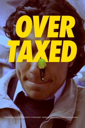 Overtaxed (2022) poster