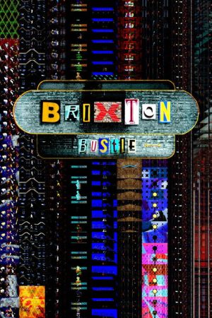 Brixton Bustle (2022) poster