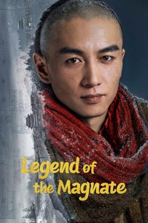 Legend of the Magnate (2025) poster
