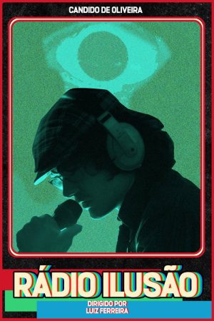 Rádio Ilusão (2024) poster