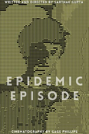 Epidemic Episode (2021) poster