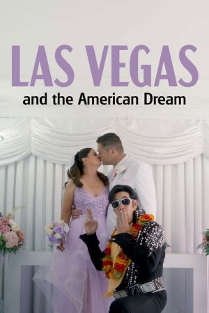 Las Vegas and the American Dream (2026) poster