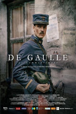De Gaulle, le commencement (2025) poster