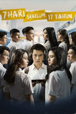 7 Hari Sebelum 17 Tahun (2021) poster