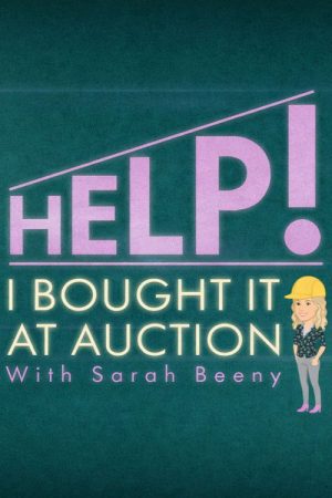 Help! I Bought It at Auction with Sarah Beeny (2026) poster