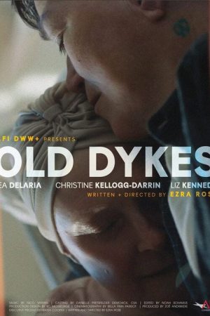 Old Dykes (2025) poster