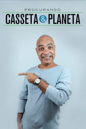 Procurando Casseta & Planeta (2016) poster