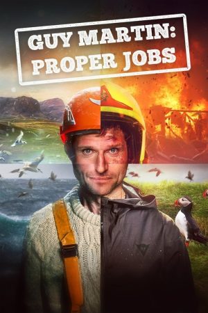 Guy Martin: Proper Jobs (2025) poster
