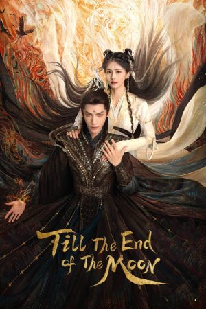 Till The End of The Moon (2023) poster