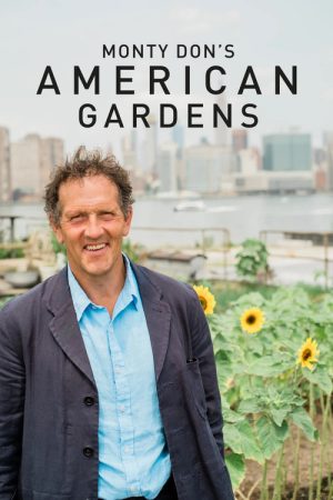 Monty Don’s American Gardens (2020) poster