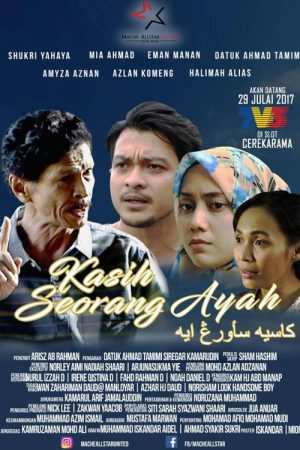 Kasih Seorang Ayah (2017) poster