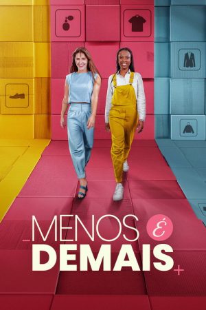Menos É Demais (2017) poster