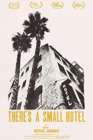 There’s a Small Hotel (2025) poster