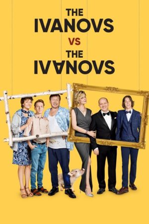 The Ivanovs vs. The Ivanovs (2017) poster