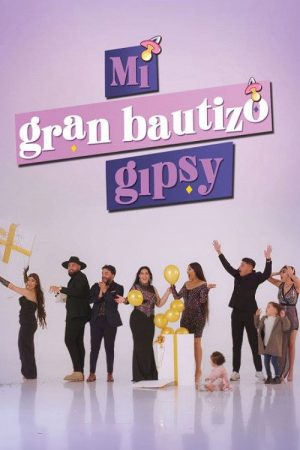 Mi gran bautizo gipsy (2023) poster