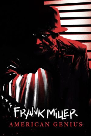 Frank Miller: American Genius (2024) poster