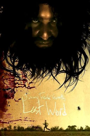 Johnny Frank Garrett’s Last Word (2016) poster