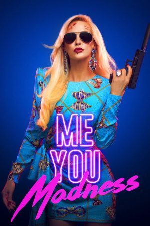 Me You Madness (2021) poster
