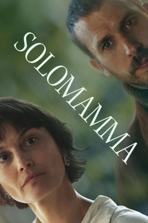 Solomamma (2025) poster