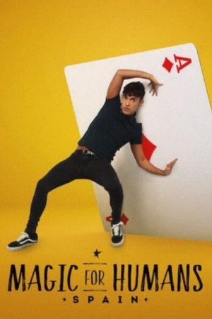 Magic for Humans Spain (2021) poster