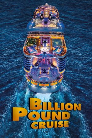 Billion Pound Cruise (2020) poster