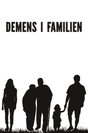 Demens i familien (2017) poster