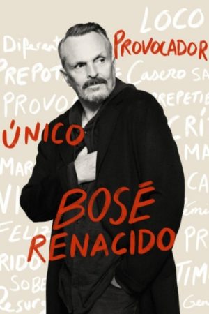 Bosé renacido (2023) poster