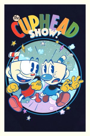 The Cuphead Show! (2022) poster
