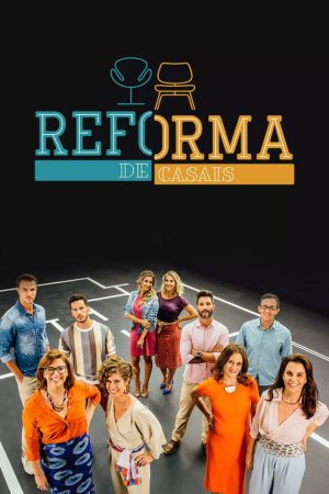 Reforma de casais (2017) poster