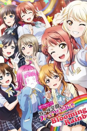 Love Live! Nijigasaki High School Idol Club 〜Blooming Rainbow〜 (2019) poster