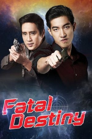 Fatal Destiny (2016) poster
