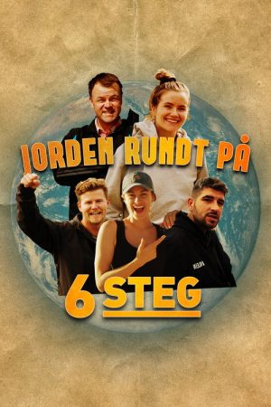 Jorden rundt på seks steg (2018) poster