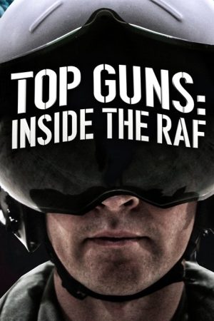 Top Guns: Inside the RAF (2023) poster